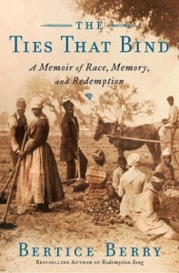 Ties That Bind - Book by Speaker Bertice Berry