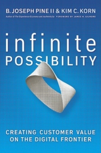 Infinite Possibility by Joe Pine - virtual and real-world experience strategy for innovation and business conferences book