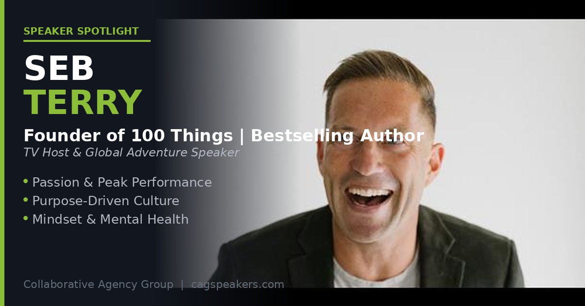 Seb Terry keynote speaker on purpose, peak performance, and the 100 Things movement