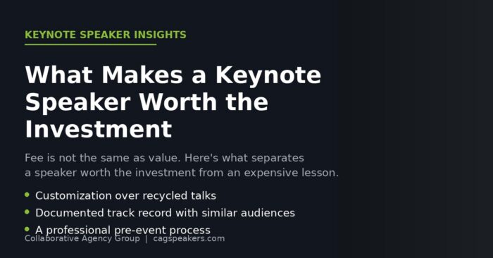 What makes a keynote speaker worth the investment – customization, track record, and pre-event process
