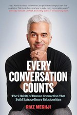 "Every Conversation Counts" by Riaz Meghji — book cover featuring author headshot and subtitle about 5 habits of human connection