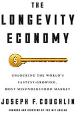Joe Coughlin the longevity economy