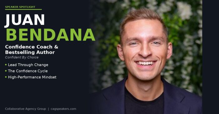 Juan Bendana keynote speaker -- Confidence Coach and bestselling author of Confident By Choice, available through Collaborative Agency Group