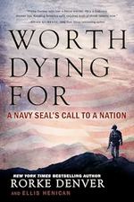 Damn Few: Making the Modern SEAL Warrior by Rorke Denver - New York Times Bestseller