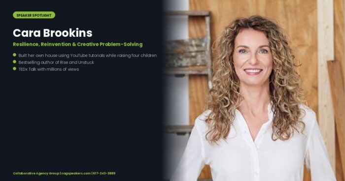 Cara Brookins, author and resilience keynote speaker who built her family's house from YouTube tutorials, on a Collaborative Agency Group speaker spotlight graphic